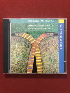 CD - André Geraissati & Egberto Gismonti - Brasil Musical