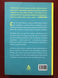 Livro - Guia Prático Antimachismo - Ruth Manus - Editora Sextante - Seminovo - comprar online