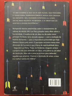 Livro - A Revolução Do Amor - Luc Ferry - Editora Objetiva - comprar online