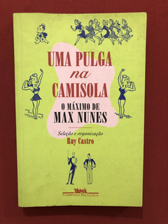 Livro - Uma Pulga Na Camisola - Ruy Castro - Cia. Das Letras