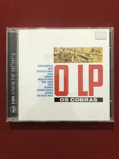 CD - Os Cobras - O LP - 2001 - Nacional - Seminovo