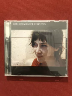CD - Beth Orton - Central Reservation - Import. - Seminovo