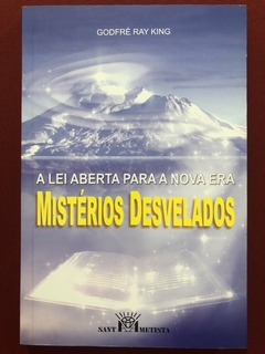 Livro - Mistérios Desvelados - Godfrè Ray King - Editora Santa Ametista