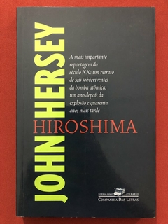 Livro - Hiroshima - John Hersey - Editora Companhia Das Letras