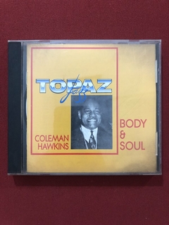 CD - Coleman Hawkins - Body & Soul - Importado - Seminovo