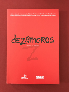 Livro - Dezamores - Contos e Poemas - Escrituras
