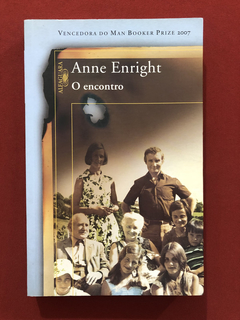 Livro - O Encontro - Anne Enright - Editora Alfaguara
