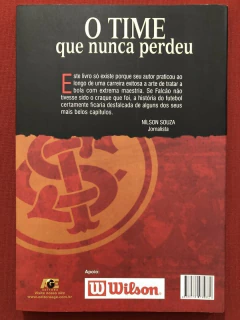 Livro - O Time Que Nunca Perdeu - Paulo Roberto Falcão - Ed. AGE - Seminovo - comprar online