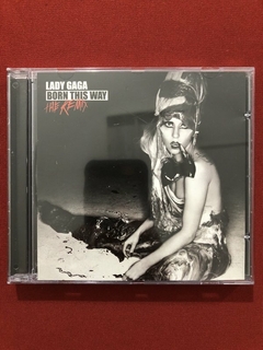 CD - Lady Gaga - Born This Way - The Remix - Seminovo