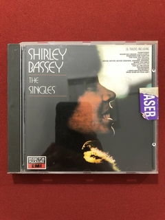 CD - Shirley Bassey - The Singles - Importado - Seminovo