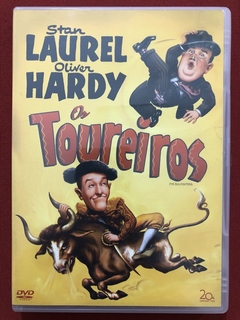 DVD - Os Toureiros - Stan Laurel & Oliver Hardy