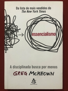 Livro - Essencialismo - Greg McKeown - Editora Sextante - Seminovo