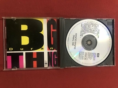 CD - Dura Duran - Big Thing - 1988 - Nacional na internet