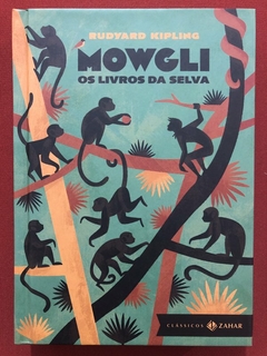 Livro - Mowgli - O Livro Da Selva - Rudyard Kipling - Editora Zahar - Seminovo