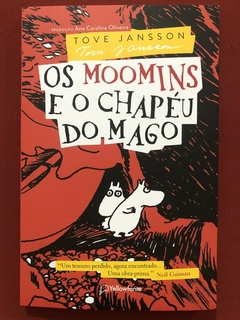 Livro - Os Moomins E O Chapéu Do Mago - Tove Jansson - Ed. Yellowfante - Seminovo