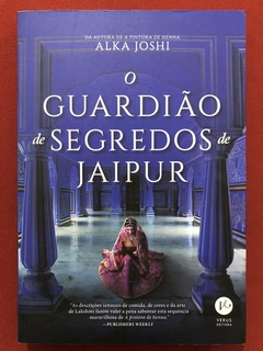 Livro - O Guardião De Segredos De Jaipur - Alka Joshi - Ed. Verus - Seminovo