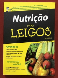 Livro - Nutrição Para Leigos - Carol Ann Rinzler - Editora Altabooks - Seminovo
