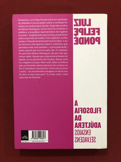 Livro- A Filosofia Da Adúltera- Luiz Felipe Pondé - Ed. Leya - comprar online