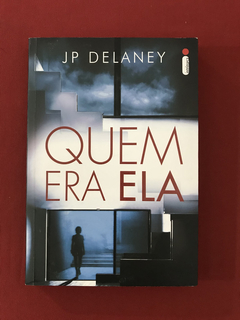 Livro - Quem Era Ela - J.P. Delaney - Intrínseca - Seminovo