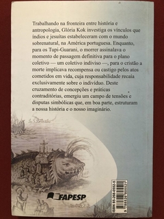 Livro - Os Vivos E Os Mortos Na América Portuguesa - Glória Kok - Editora Da Unicamp - comprar online