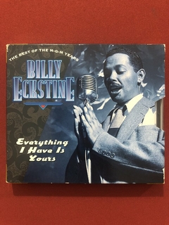 CD Duplo - Billy Eckstine - Everything I Have Is Yours -1994