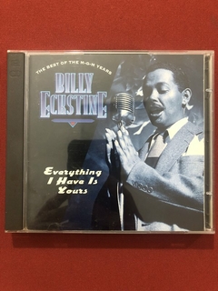 CD Duplo - Billy Eckstine - Everything I Have Is Yours -1994 na internet