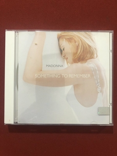 CD - Madonna - Something To Remember - Nacional - Seminovo