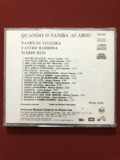 CD - Patrício Teixeira, M. Reis- Quando O Samba Acabou- Novo - comprar online