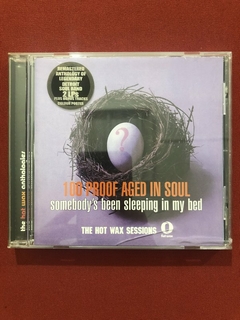 CD - 100 Proof Aged In Soul - Somebody's Been Sleeping- Semi