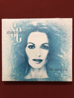 CD - Sharon Corr - The Same Sun - Nacional - Novo