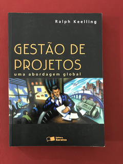 Livro - Gestão De Projetos - Uma Abordagem Global - Ralph K.