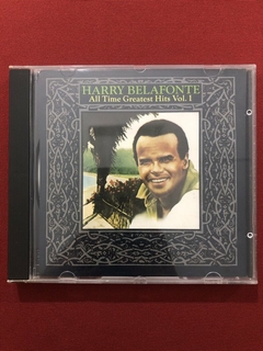 CD - Harry Belafonte - All Time Greatest Hits Vol. I - Nacio