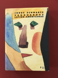 Livro - Vanguardas Latino-Americanas - Edusp - Seminovo