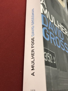 Livro - A Mulher Foge - David Grossman - Cia de Letras na internet