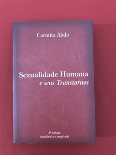 Livro - Sexualidade Humana e Seus Transtornos - Seminovo