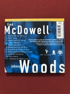 CD - M. Fred McDowell & Johnny Woods - Mama Says I'm Crazy - comprar online