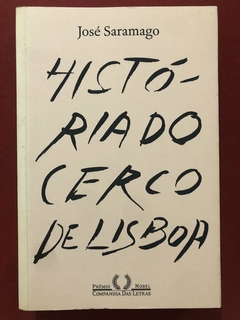 Livro - História Do Cerco De Lisboa - José Saramago - Companhia Das Letras - Seminovo