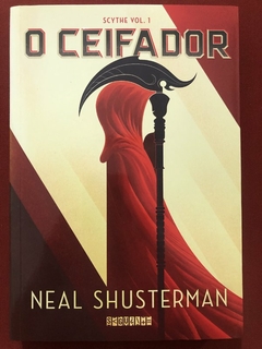 Livro - O Ceifador - Neal Shusterman - Editora Seguinte - Seminovo