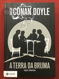 Livro - A Terra Da Bruma - Arthur Conan Doyle - Ed. Zahar - Capa Dura - Seminovo