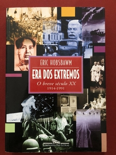 Livro - Era Dos Extremos - Eric Hosbawm - Companhia Das Letras - Seminovo