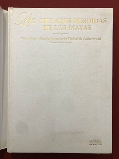 Livro - Las Ciudades Perdidas De Los Mayas - Fabio Bourbon - Capa Dura na internet