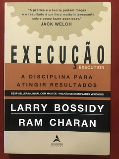 Livro - Execução - Larry Bossidy E Ram Charan - Alta Books - Seminovo