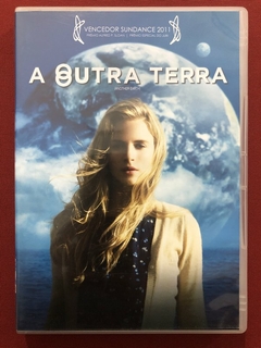 DVD - A Outra Terra - Direção: Mike Cahill - Brit Marling