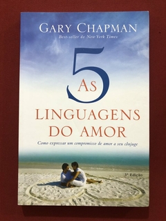 Livro - As 5 Linguagens Do Amor - Gary Chapman - Editora Mundo Cristão - Seminovo