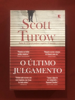 Livro - O Último Julgamento - Scott Turow - Editora Record - Seminovo