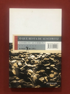 Livro - O Que Resta De Auschwitz - Giorgio Agamben - Boitempo Editoral