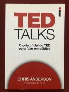 Livro - Ted Talks - Chris Anderson - Editora Intrínseca - Seminovo