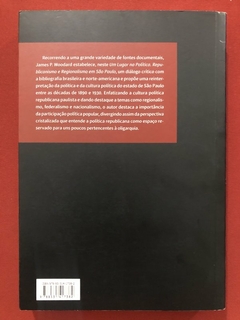 Livro - Um Lugar Na Política - James P. Woodard - Editora Edusp - comprar online