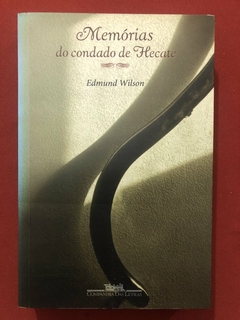 Livro - Memórias Do Condado De Hecate - Edmund Wilson - Companhia Das Letras