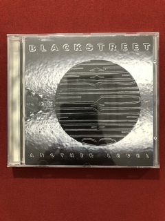 CD - Blackstreet - Another Level - 1996 - Nacional - Semin.